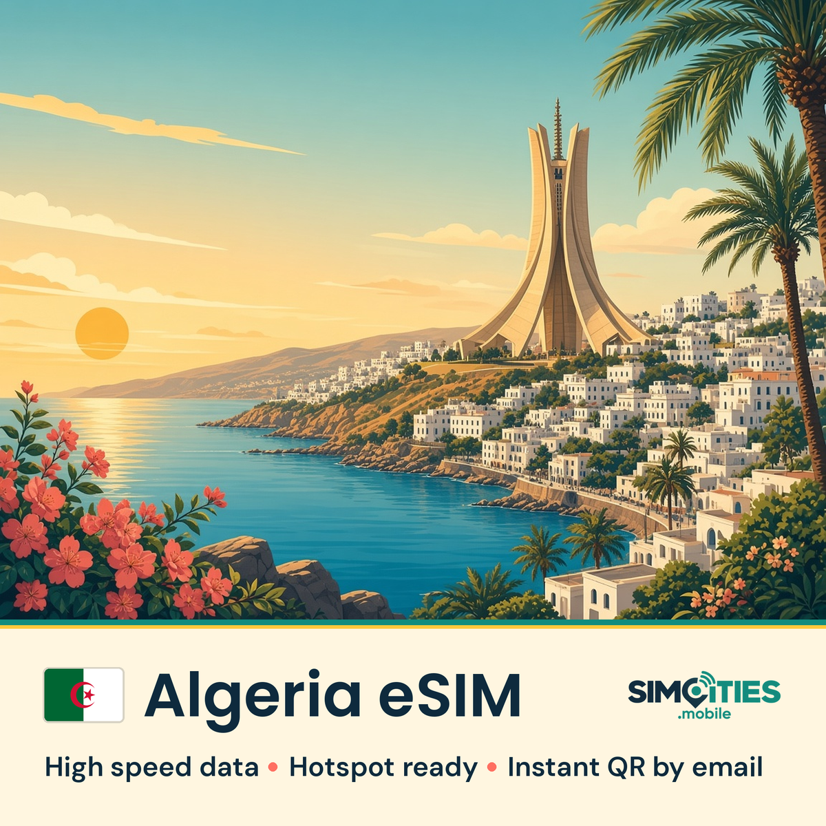Algeria eSIM – high speed travel data, hotspot ready – SIMCITIES